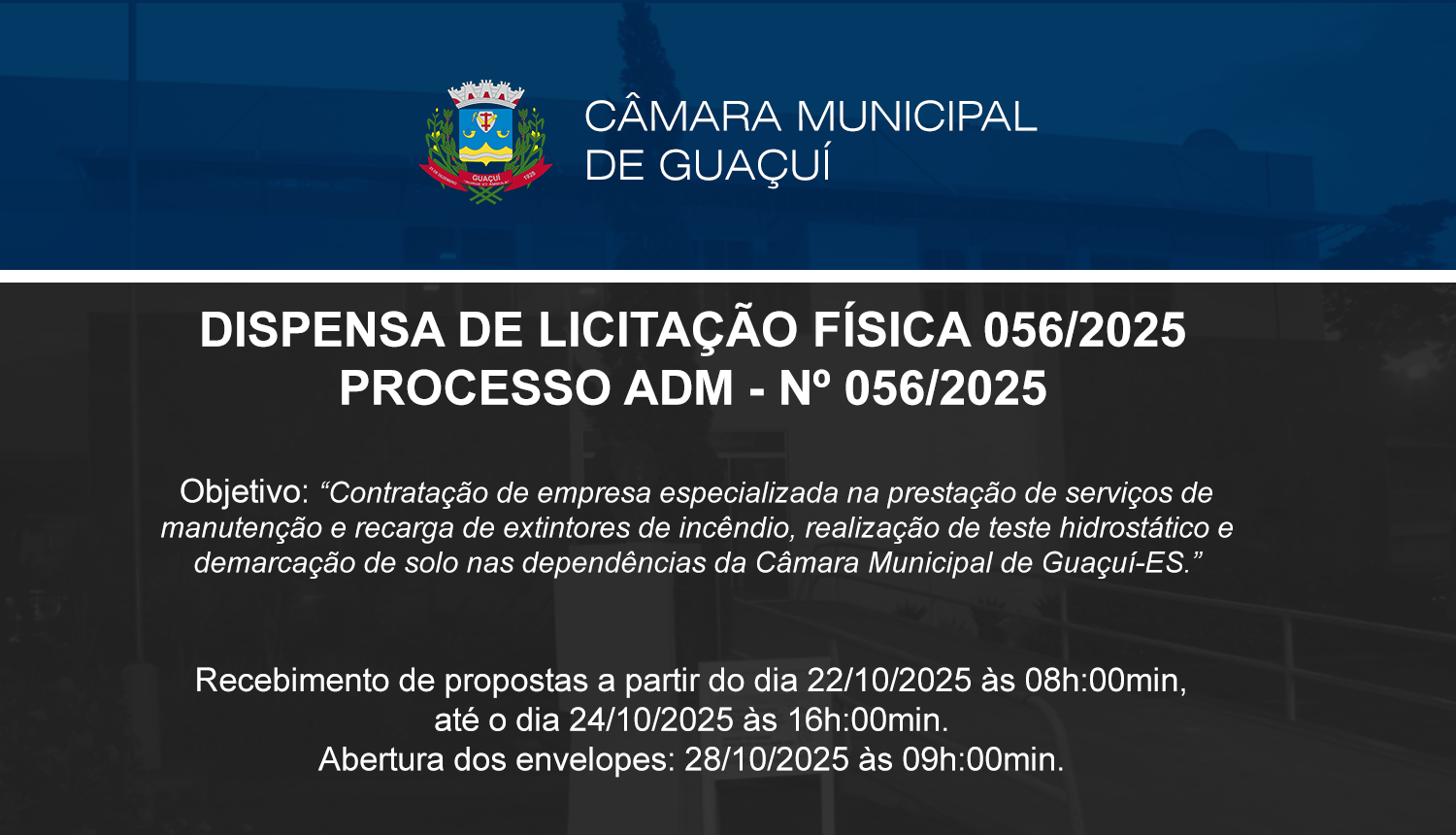 DISPENSA DE LICITAÇÃO Nº 056/2025